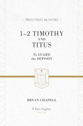 1 & 2 Timothy and Titus