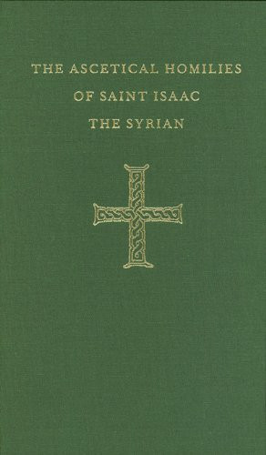 Ascetical Homilies of St Isaac the Syrian