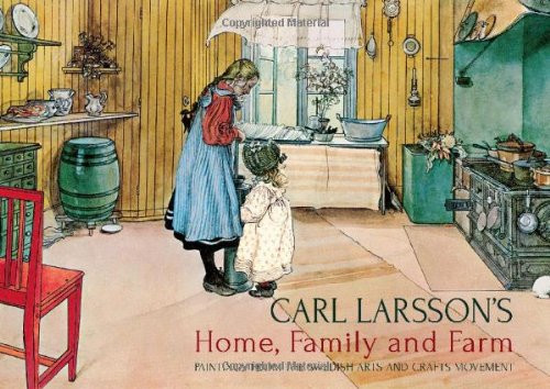 Carl Larsson's Home Family and Farm