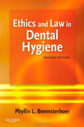 Ethics And Law In Dental Hygiene