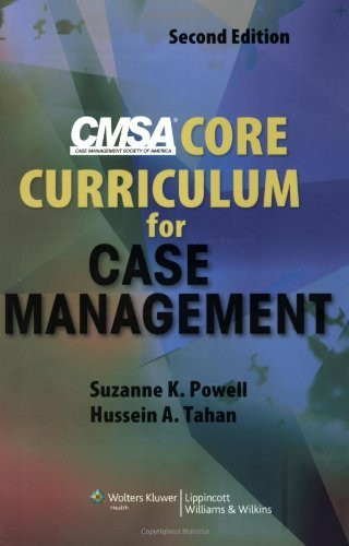 Cmsa's Core Curriculum For Case Management