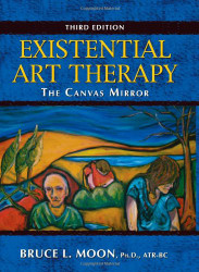 Existential Art Therapy: The Canvas Mirror