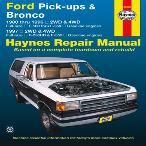 Ford Pick-up and Bronco 1980-1996. Repair Manual 1997 2WD&4WD F-250HD&F-350