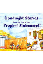 Goodnight Stories from the Life of the Prophet Muhammad