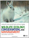 Wildlife Ecology Conservation And Management
