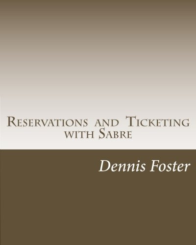 Reservations and Ticketing with Sabre