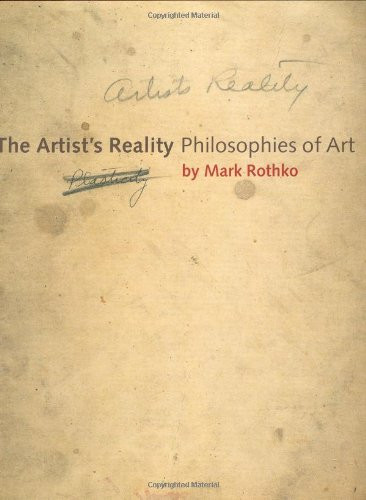 Artist's Reality: Philosophies of Art