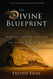 Divine Blueprint