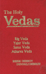 Holy Vedas ; Rig Veda Yajur Veda Sama Veda Atharva Veda