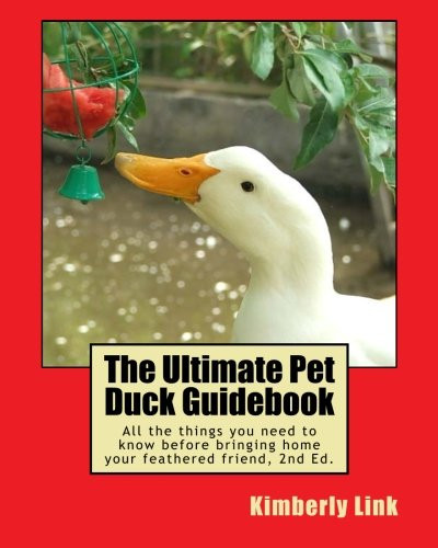Ultimate Pet Duck Guidebook