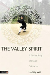 Valley Spirit: A Female Story of Daoist Cultivation