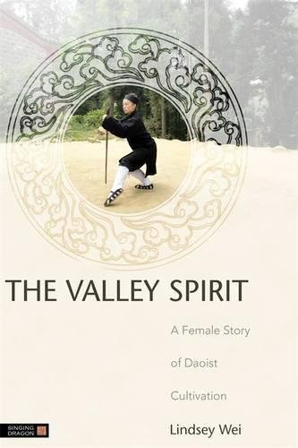 Valley Spirit: A Female Story of Daoist Cultivation