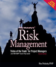 Risk Management Tricks Of The Trade For Project Managers + Pmi-Rmp Exam Prep Guide