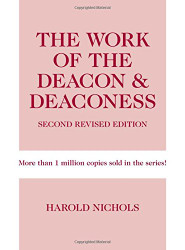 Work of the Deacon and Deaconess (Work of the Church)