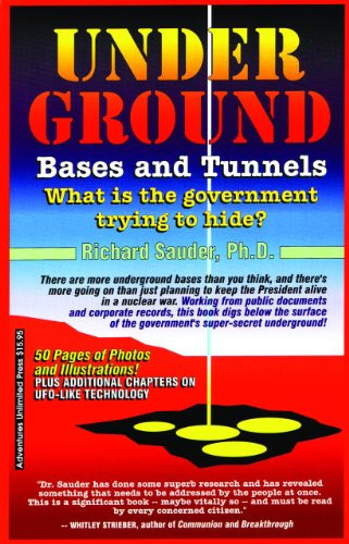 UNDERGROUND BASES and TUNNELS