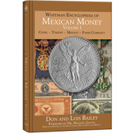Whitman Encyclopedia of Mexican Money Volume 1