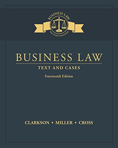 Business Law: Text and Cases