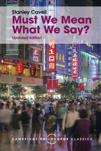 Must We Mean What We Say?: A Book of Essays