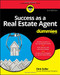 Success As A Real Estate Agent for Dummies