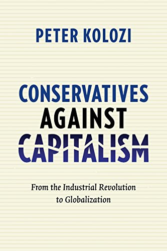 Conservatives Against Capitalism by Kolozi Peter
