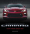 Complete Book of Chevrolet Camaro: Every Model Since 1967