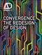 Convergence: The Redesign of Design (AD Smart)