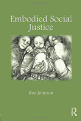 Embodied Social Justice