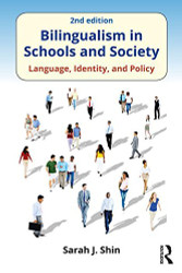 Bilingualism in Schools and Society
