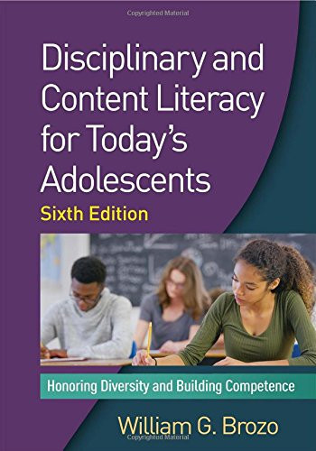 Disciplinary and Content Literacy for Today's Adolescents
