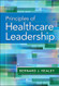 Principles of Healthcare Leadership