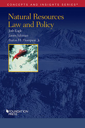 Natural Resources Law and Policy (Concepts and Insights)