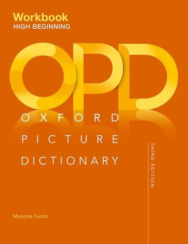 Oxford Picture Dictionary: High-Beginning Workbook