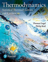 Thermodynamics Statistical Thermodynamics & Kinetics