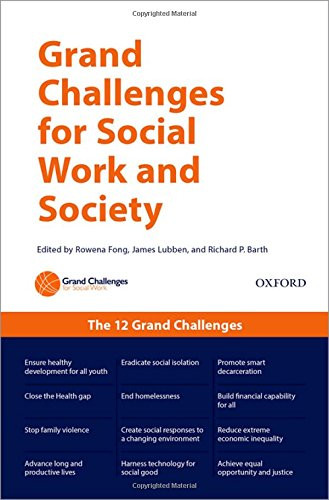 Grand Challenges for Social Work and Society