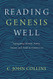 Reading Genesis Well
