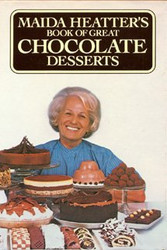 Maida Heatter's Book of Great Chocolate Desserts  Maida Heatter