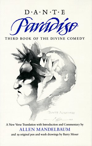 Paradiso: Third Book of the Divine Comedy by Dante