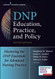 DNP Education Practice and Policy