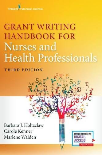 Grant Writing Handbook for Nurses and Health Professionals