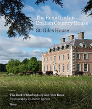 Rebirth of an English Country House: St. Giles House