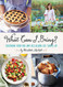 What Can I Bring?: Southern Food for Any Occasion Life Serves Up
