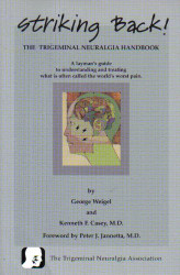 Striking Back: The Trigeminal Neuralgia Handbook