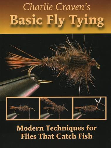 Charlie Craven's Basic Fly Tying