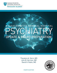 Massachusetts General Hospital Psychiatry Update and Board Preparation