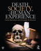 Death Society and Human Experience