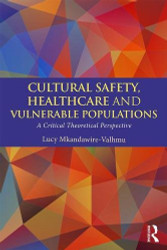 Cultural SafetyHealthcare and Vulnerable Populations