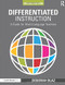 Differentiated Instruction: A Guide for World Language Teachers