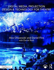 Digital Media Projection Design and Technology for Theatre