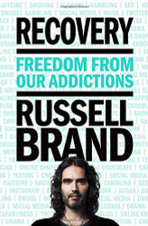 Recovery: Freedom from Our Addictions