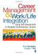 Career Management And Work-Life Integration